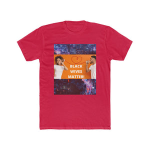 "BLACK WIVES MATTER: NEWLYWEDS!"Solid Red / S T-Shirt BV BVO TWU Supermarket - BV BVO TWU Supermarket